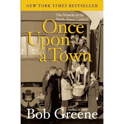 Once Upon a Town: The Miracle of the North Platte Canteen - Paperback