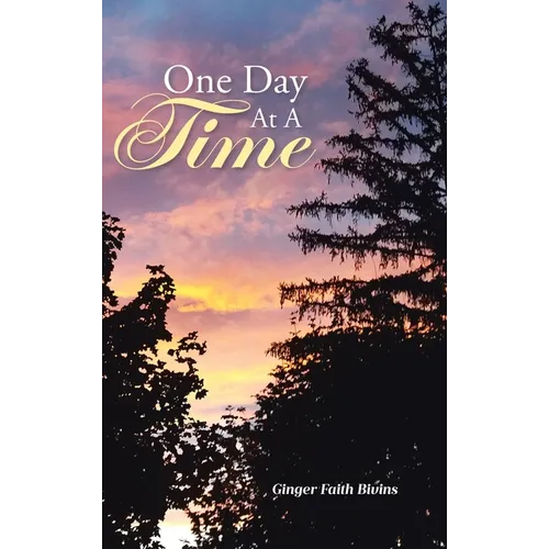 One Day At A Time - Hardcover