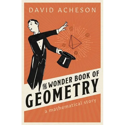 The Wonder Book of Geometry: A Mathematical Story - Hardcover