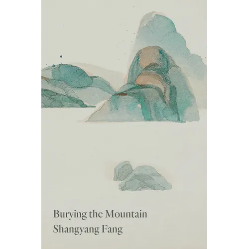 Burying the Mountain - Paperback