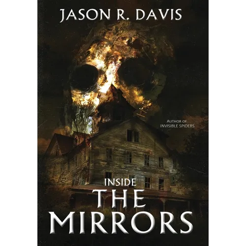 Inside the Mirrors - Hardcover
