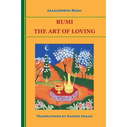 Rumi: The Art of Loving - Paperback