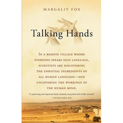 Talking Hands: What Sign Language Reveals about the Mind - Paperback