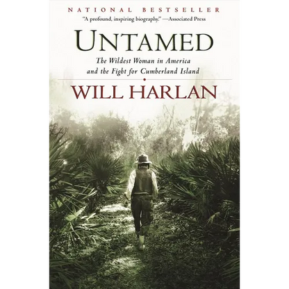 Untamed: The Wildest Woman in America and the Fight for Cumberland Island - Paperback