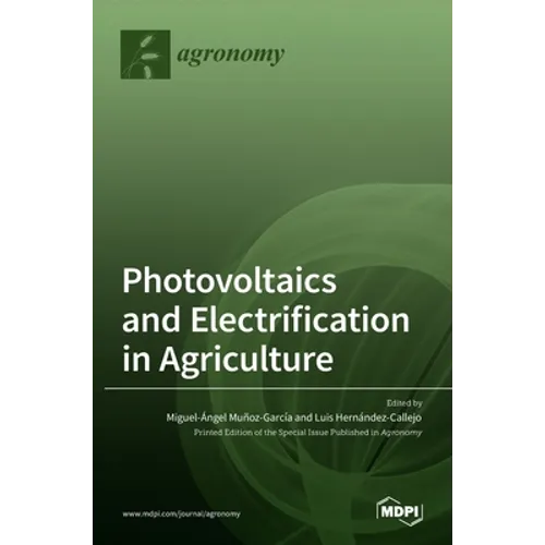 Photovoltaics and Electrification in Agriculture - Hardcover
