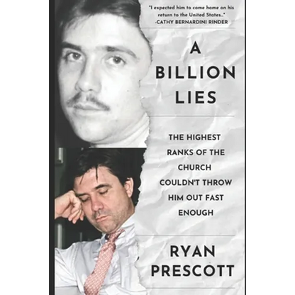 A Billion Lies: The Highest Ranks of the Church of Scientology Couldn't Throw Him Out Fast Enough - Paperback