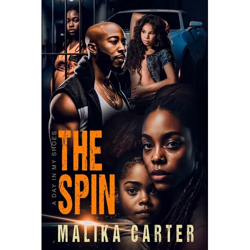 The Spin: A Day in My Shoes - Paperback