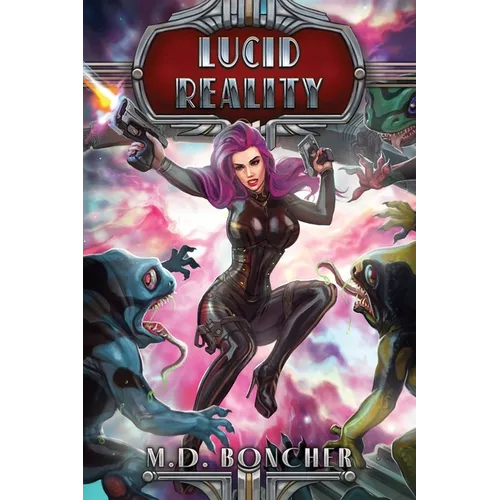 Lucid Reality - Paperback