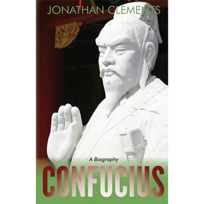 Confucius: A Biography - Paperback