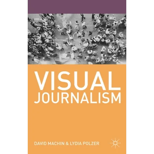 Visual Journalism - Paperback