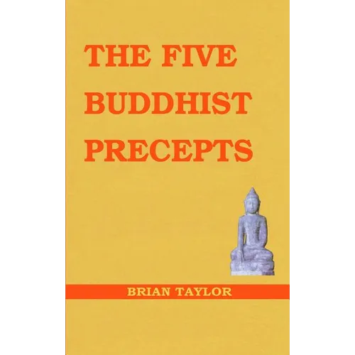 The Five Buddhist Precepts - Paperback