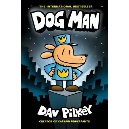 Dog Man: A Graphic Novel (Dog Man #1): From the Creator of Captain Underpants: Volume 1 - Library Binding