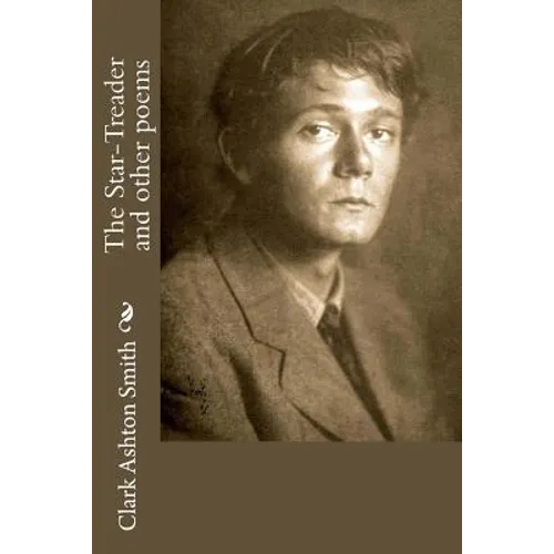 The Star-Treader and other poems - Paperback