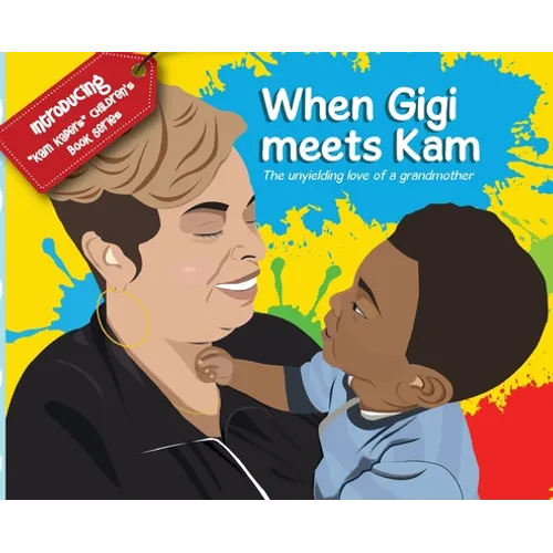When Gigi meets Kam - Hardcover