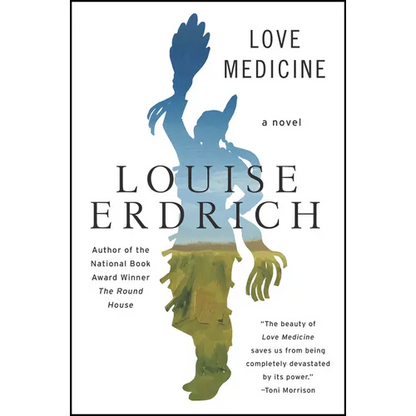 Love Medicine: Newly Revised Edition - Paperback