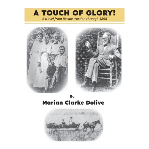 A Touch of Glory! - Hardcover
