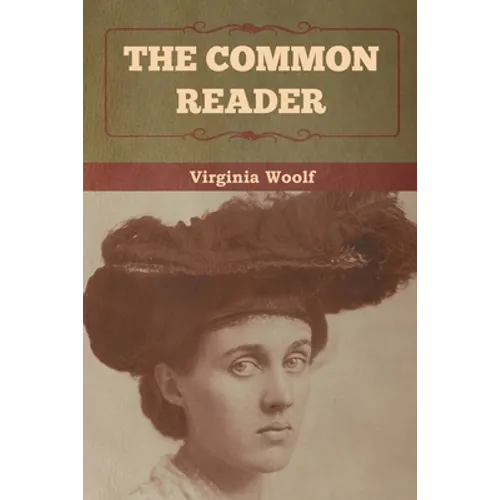 The Common Reader - Paperback