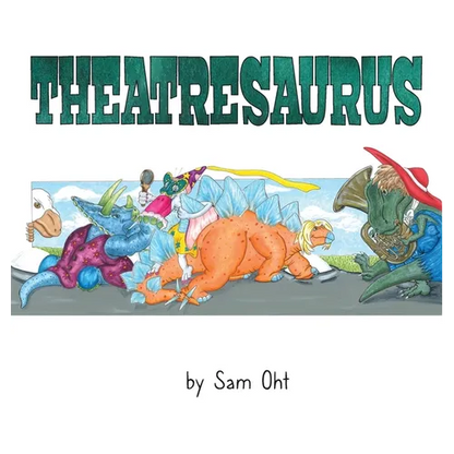 Theatresaurus - Hardcover