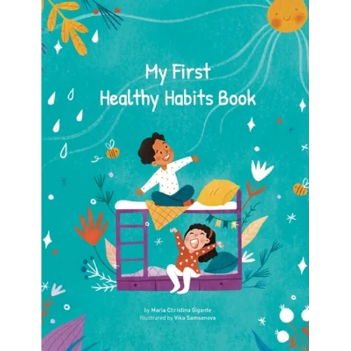 My First Healthy Habits Book - Hardcover