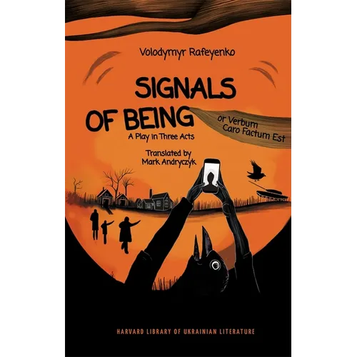 Signals of Being, or Verbum Caro Factum Est: A Play in Three Acts - Paperback