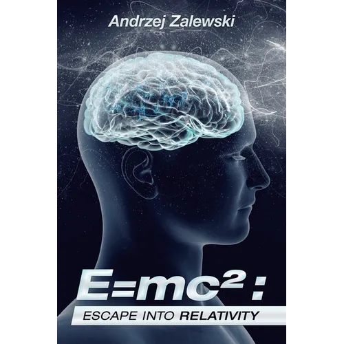 E=Mc²: Escape into Relativity - Paperback