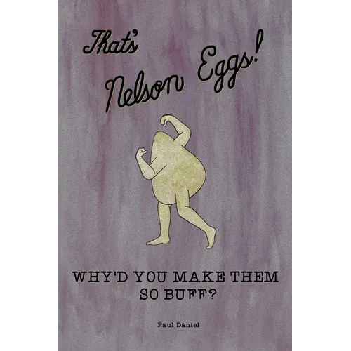 Why'd You Make Them So Buff? - Paperback