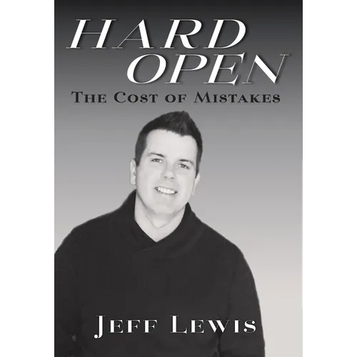 Hard Open: The Cost of Mistakes - Hardcover
