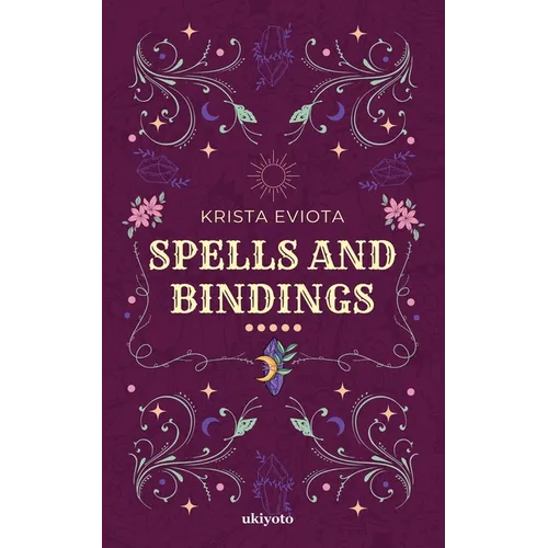 Spells and Bindings - Paperback