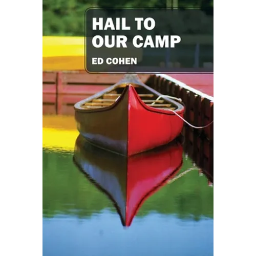 Hail to Our Camp - Paperback
