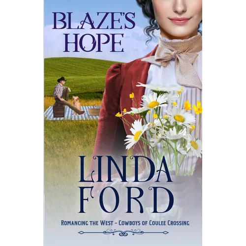 Blaze's Hope: Cowboys of Coulee Crossing - Paperback