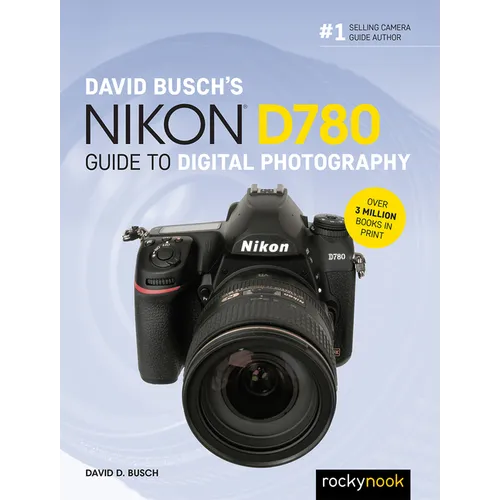 David Busch's Nikon D780 Guide to Digital Photography - Paperback