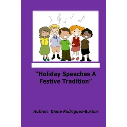 Holiday Speeches A Festive Tradition - Paperback