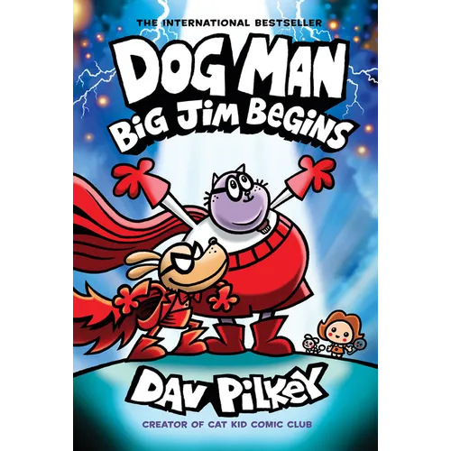 Dog Man: Big Jim Begins: A Graphic Novel (Dog Man #13): From the Creator of Captain Underpants: Volume 13 - Hardcover