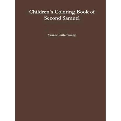 Children's Coloring Book of Second Samuel - Paperback