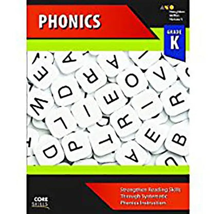 Core Skills Phonics Workbook Grade K - Paperback
