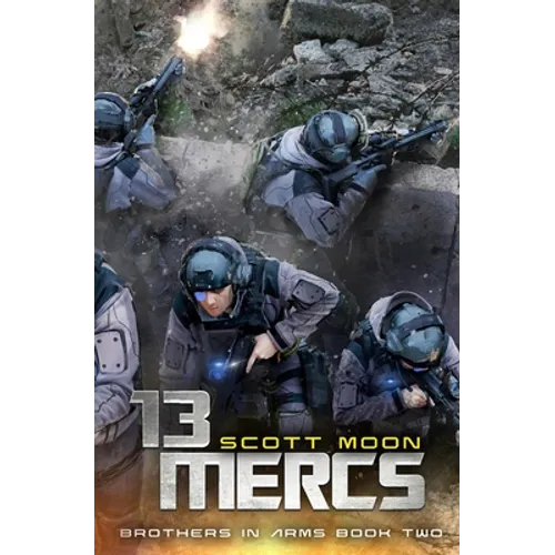 13 Mercs: A Military SciFi Epic - Paperback