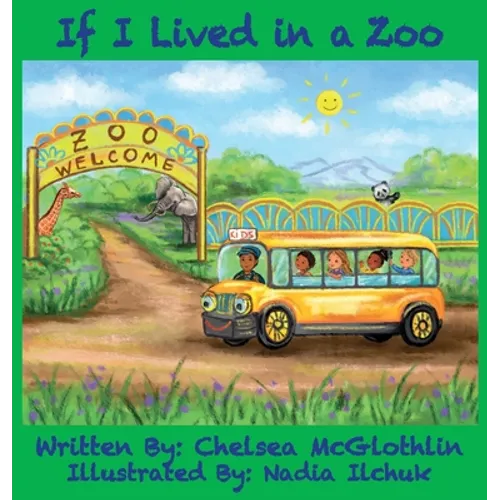 If I Lived in a Zoo - Hardcover