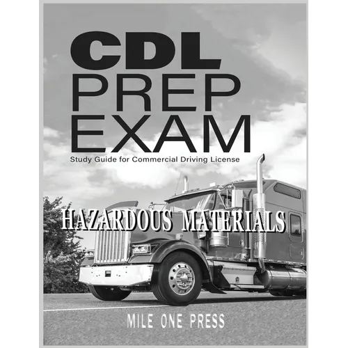 CDL Prep Exam: HAZARDOUS MATERIALS Endorsement - Paperback