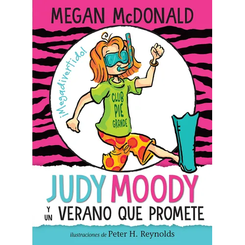 Judy Moody Y Un Verano Que Promete / Judy Moody and the Not Bummer Summer - Paperback