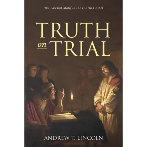 Truth on Trial - Hardcover