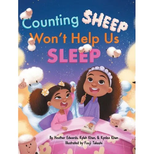 Counting Sheep Won't Help Us Sleep - Hardcover