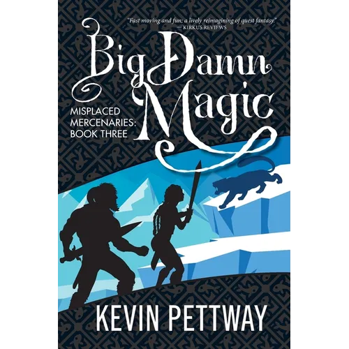 Big Damn Magic - Paperback
