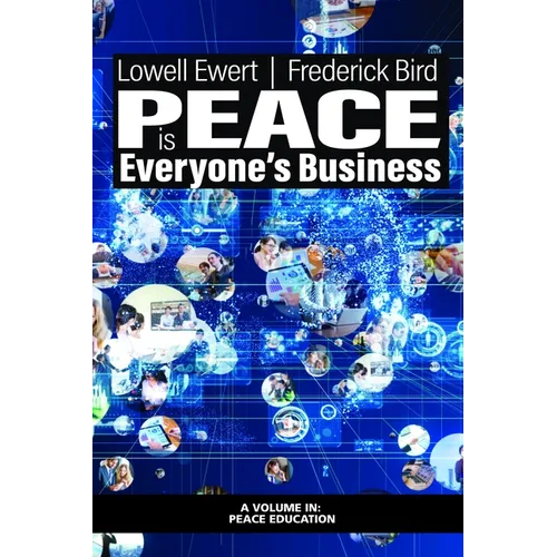 Peace Is Everyone's Business - Paperback