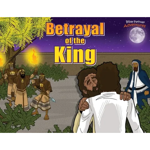 Betrayal of the King - Paperback