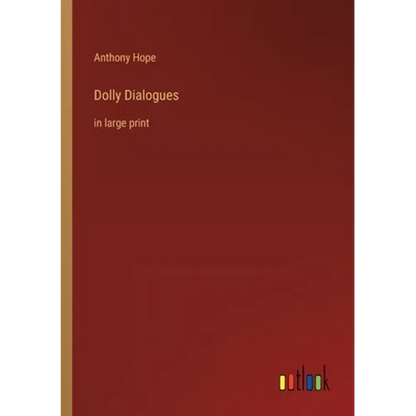 Dolly Dialogues: in large print - Paperback