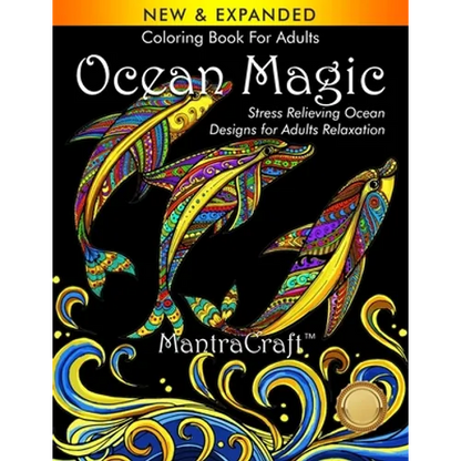 Coloring Book For Adults: Ocean Magic: Stress Relieving Ocean Designs for Adults Relaxation - Paperback