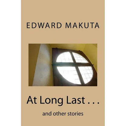 At Long Last . . .: and other stories - Paperback