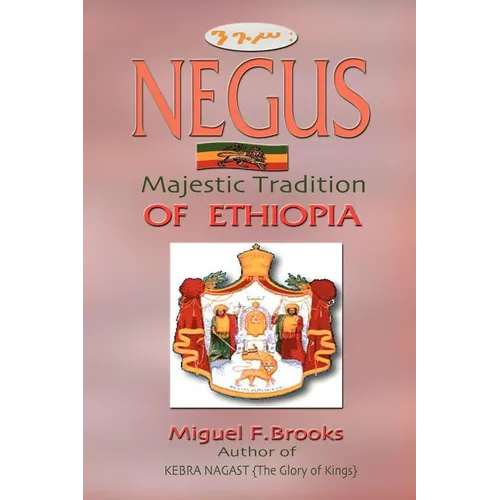 NEGUS Majestic Tradition of Ethiopia - Paperback