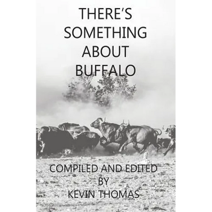 There's Something About Buffalo - Paperback