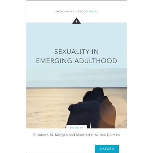 Sexuality in Emerging Adulthood - Paperback